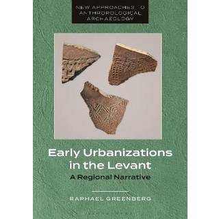 Early Urbanizations in the Levant
