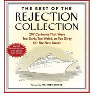 The Best of the Rejection Collection