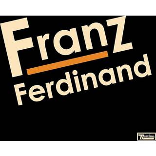 Franz Ferdinand - Franz Ferdinand (20th Anniversary)