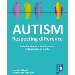 AUTISM: RESPECTING DIFFERENCE