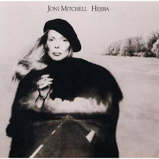 Joni Mitchell - Hejira