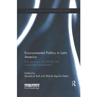 Environmental Politics in Latin America