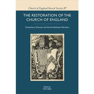 The Restoration of the Church of England