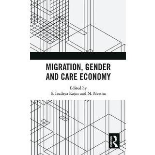Migration, Gender and Care Economy