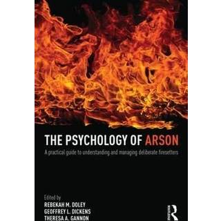The Psychology of Arson