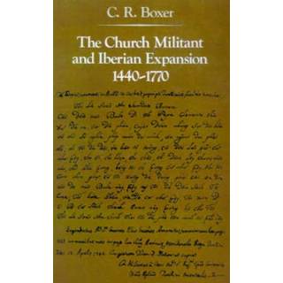 The Church Militant and Iberian Expansion, 1440-1770