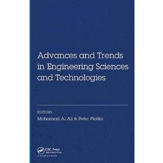Advances and Trends in Engineering Sciences and Technologies