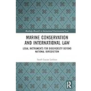 Marine Conservation and International Law