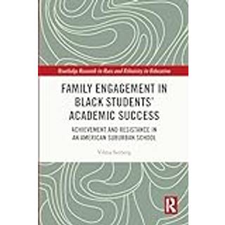 Family Engagement in Black Students’ Academic Success
