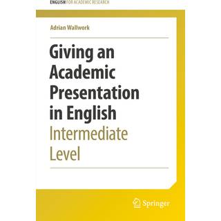 Giving an Academic Presentation in English