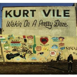 Kurt Vile - Wakin on a Pretty Daze