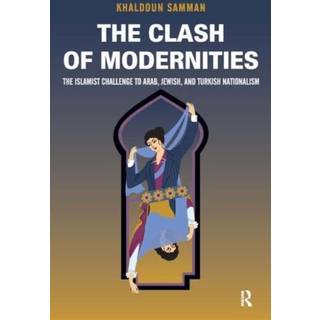 Clash of Modernities