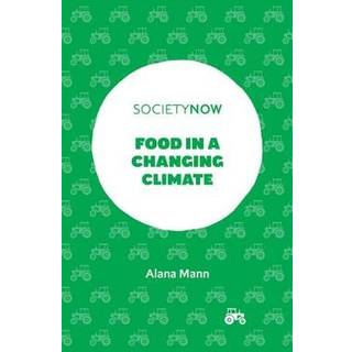 Food in a Changing Climate