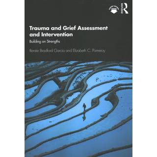 Trauma and Grief Assessment and Intervention