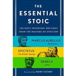 The Essential Stoic