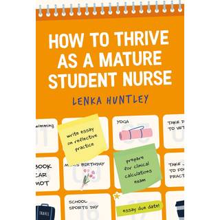 How to Thrive as a Mature Student Nurse