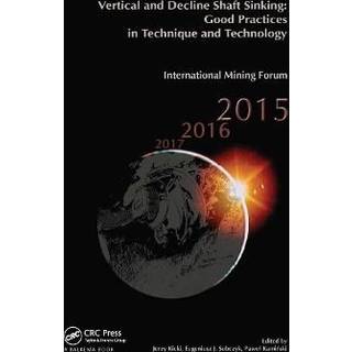 Vertical and Decline Shaft Sinking