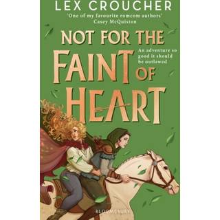 Not for the Faint of Heart