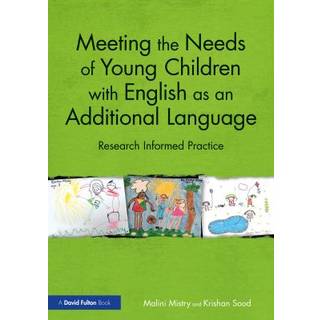 Meeting the Needs of Young Children with English as an Additional Language
