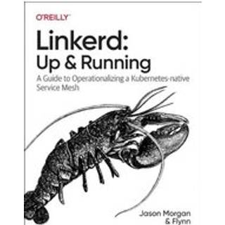 Linkerd: Up and Running