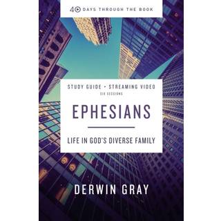 Ephesians Bible Study Guide plus Streaming Video