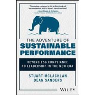 The Adventure of Sustainable Performance