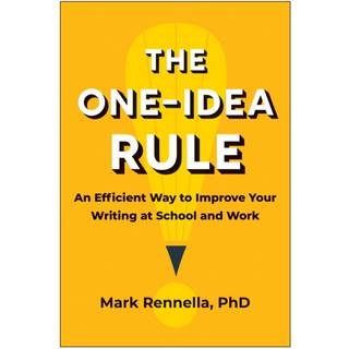 The One-Idea Rule