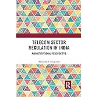 Telecom Sector Regulation in India