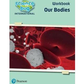 Science Bug: Our bodies Workbook