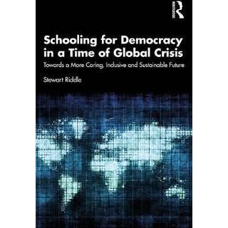 Schooling for Democracy in a Time of Global Crisis