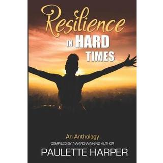 Resilience in Hard Times
