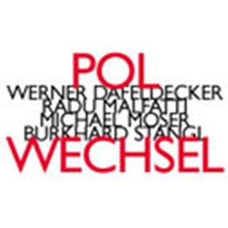 Werner Dafeldecker - Polwechsel