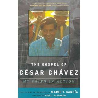 The Gospel of Cesar Chavez
