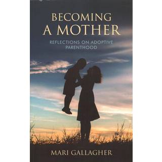 Becoming a Mother