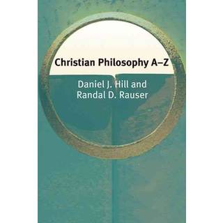 Christian Philosophy A–Z