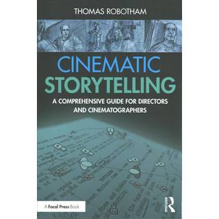 Cinematic Storytelling