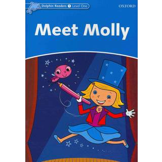 Dolphin Readers: Level 1: Meet Molly