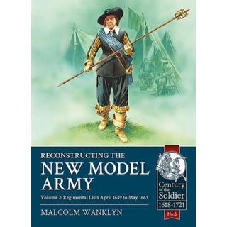 Reconstructing the New Model Army