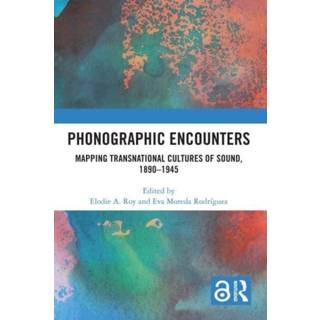 Phonographic Encounters
