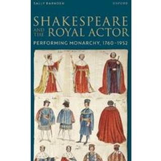Shakespeare and the Royal Actor