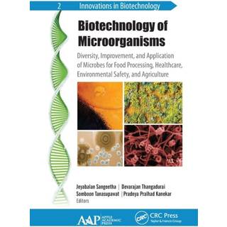 Biotechnology of Microorganisms
