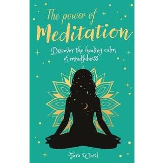 The Power of Meditation