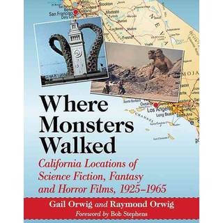 Where Monsters Walked