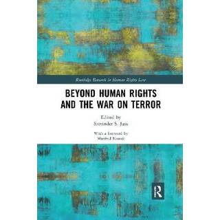 Beyond Human Rights and the War on Terror