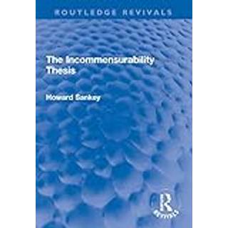The Incommensurability Thesis