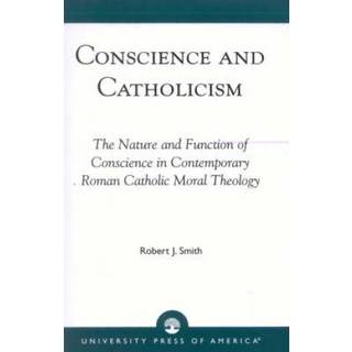 Conscience and Catholicism