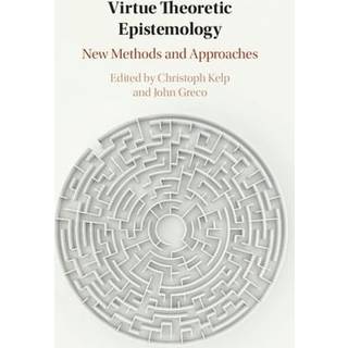 Virtue Theoretic Epistemology