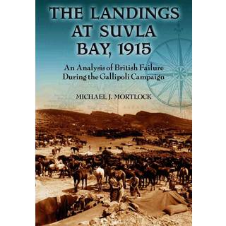The Landings at Suvla Bay, 1915