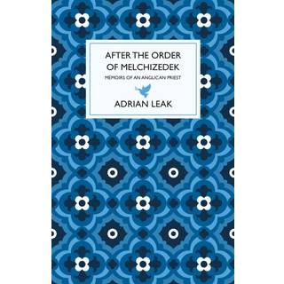 After the Order of Melchizedek