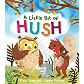 A Little Bit of Hush